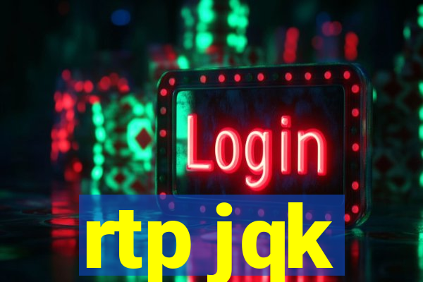 rtp jqk